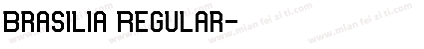 Brasilia Regular字体转换
